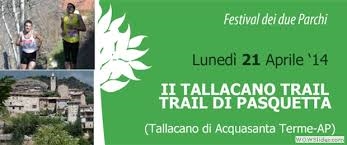 A Pasquetta c’è il “Tallacano Trail”