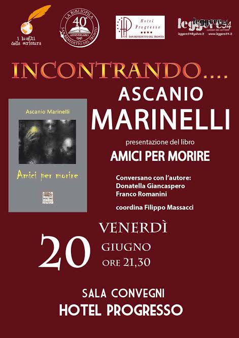 Ascanio Marinelli, “Amici  per Morire”
