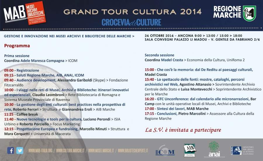 #MarcheCultura in fermento con Grand Tour Cultura 2014