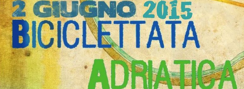 Biciclettata adriatica: martedì 2 giugno tutti in bici fino a Pineto