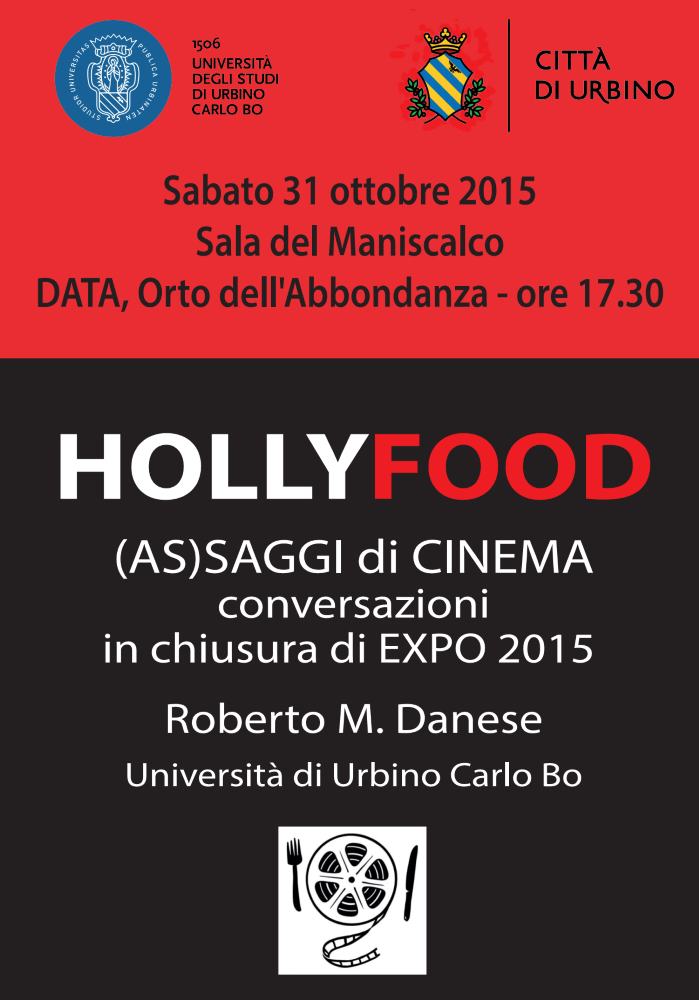 La rassegna “Hollyfood – (As)saggi di cinema” chiude in bellezza l’Expo di Urbino