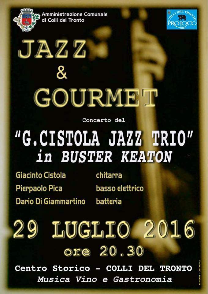 Jazz and Gourmet: in concerto il Giacinto Cistola Trio