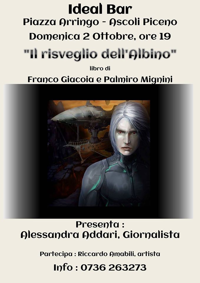 Franco Giacoia e Palmiro Mignini, “Il risveglio dell’albino”