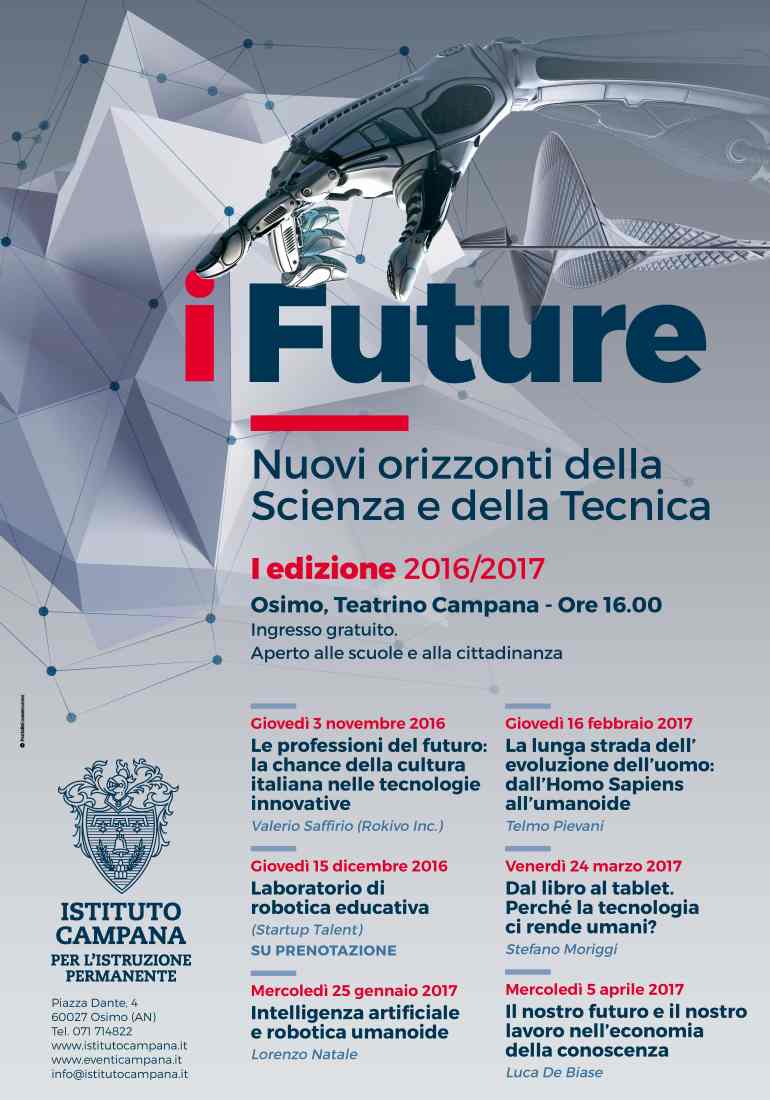 I- Future. Nuovi orizzonti della scienza e della tecnica