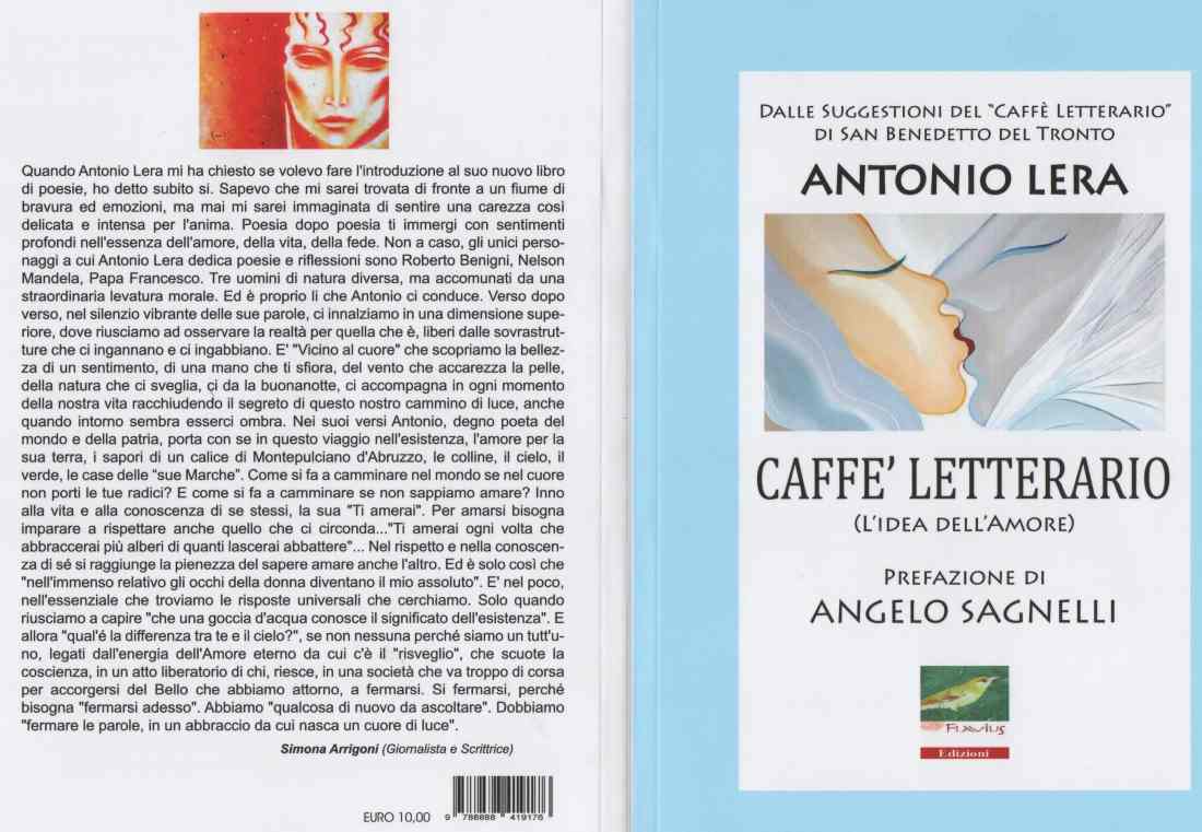 Antonio Lera, Caffè Letterario (l’Idea dell’Amore)