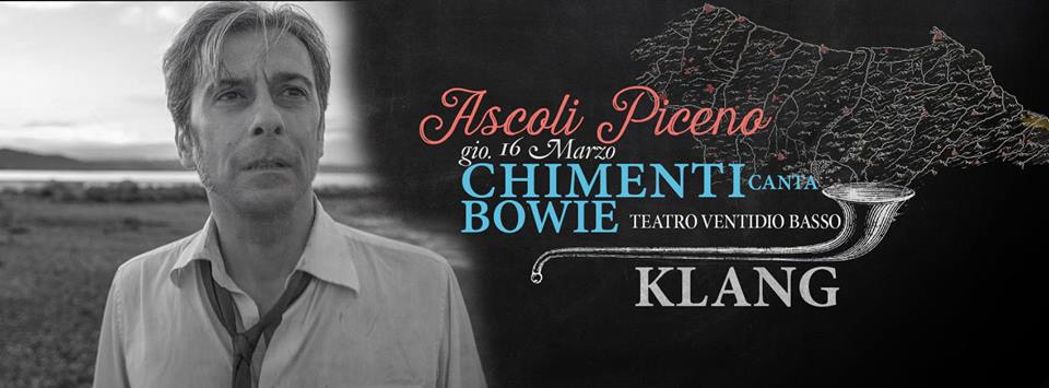 Klang Festival, Andrea Chimenti omaggia David Bowie al Ventidio Basso