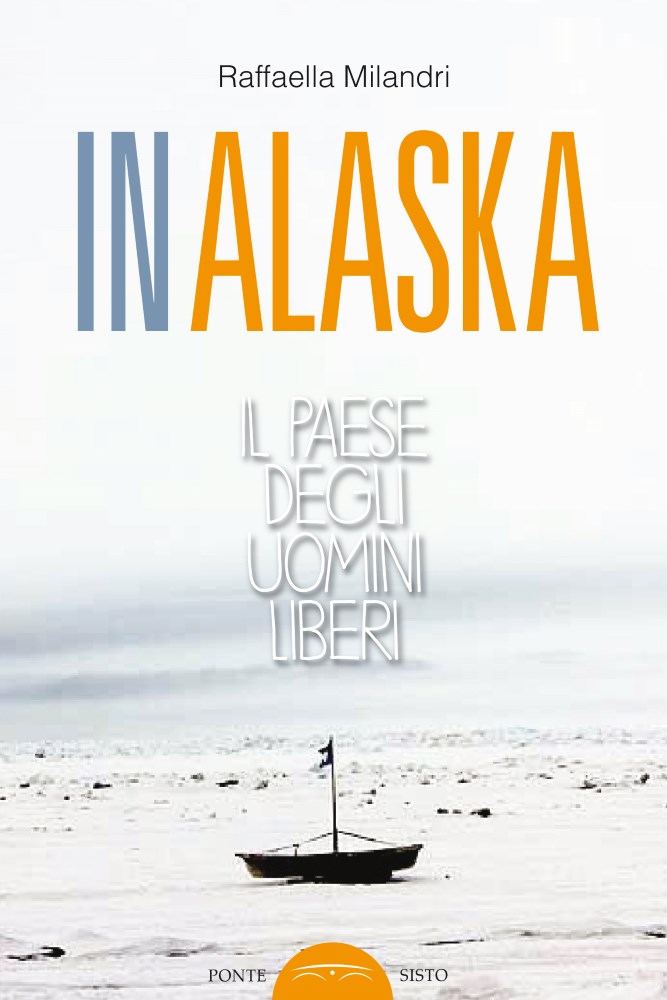 In Alaska con Raffaella Milandri: intervista