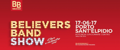 Believers Band Show, la seconda tappa del tour è a Porto Sant’Elpidio