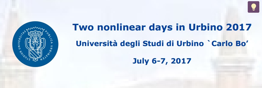 “Two nonlinear days in Urbino 2017”