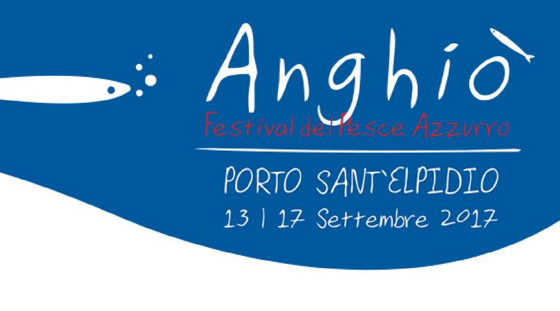 Anghió, Festival del Pesce Azzurro a Porto Sant’Elpidio