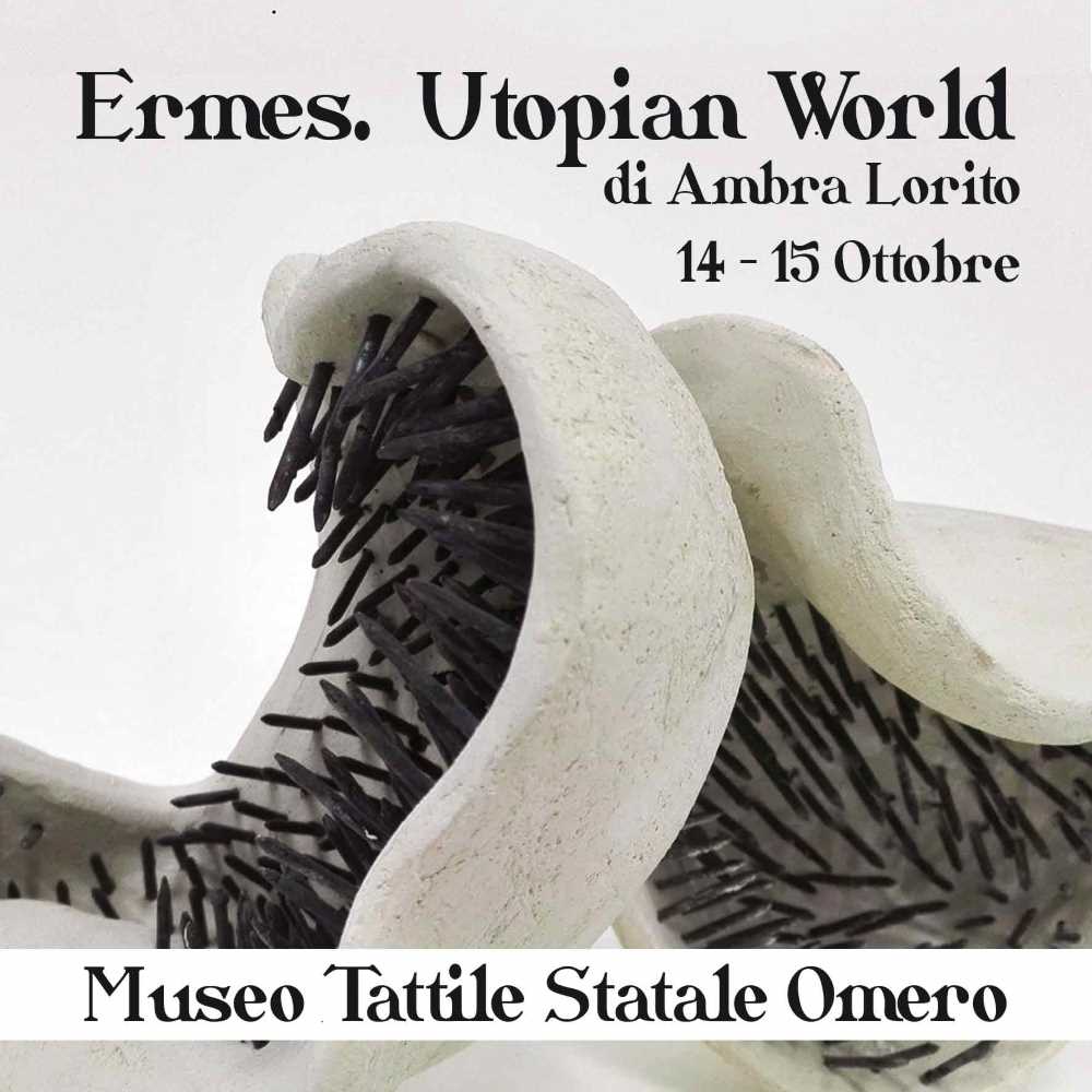 Un Mondo Utopico tra le sculture del Museo Omero