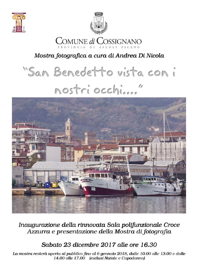 Mostra fotografica “San Benedetto vista con i nostri occhi…” a Cossignano