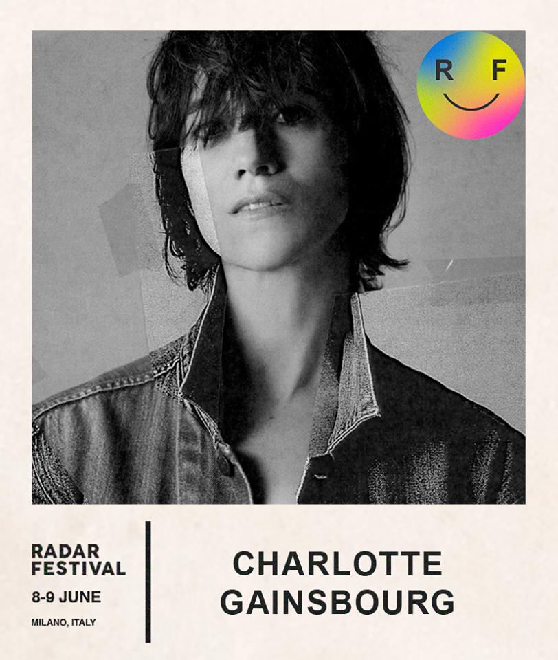 Charlotte Gainsbourg, data unica italiana al Radar Festival