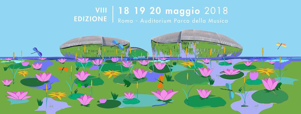 Il Festival del Verde e del Paesaggio 2018 a Roma dal 18 al 20 maggio