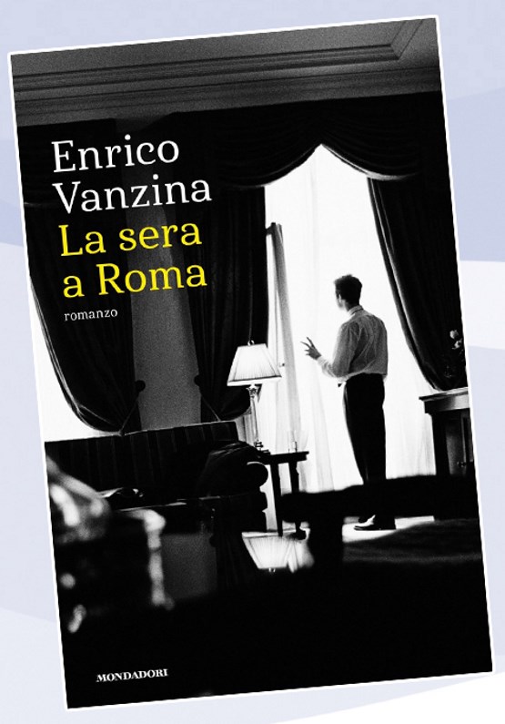 Enrico Vanzina, “La sera a Roma”