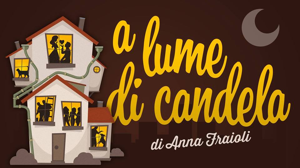 Anna Fraioli, “A lume di candela”