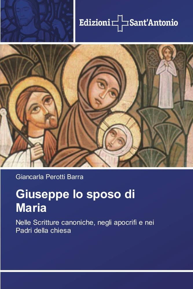 Giancarla Perotti Barra, “Giuseppe lo sposo di Maria”