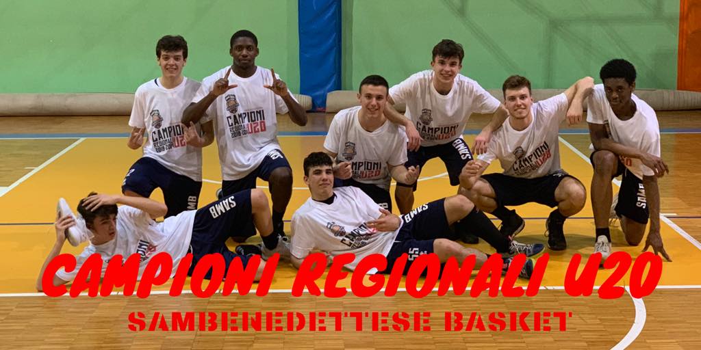 La Samb Basket si laurea Campione Regionale Under 20