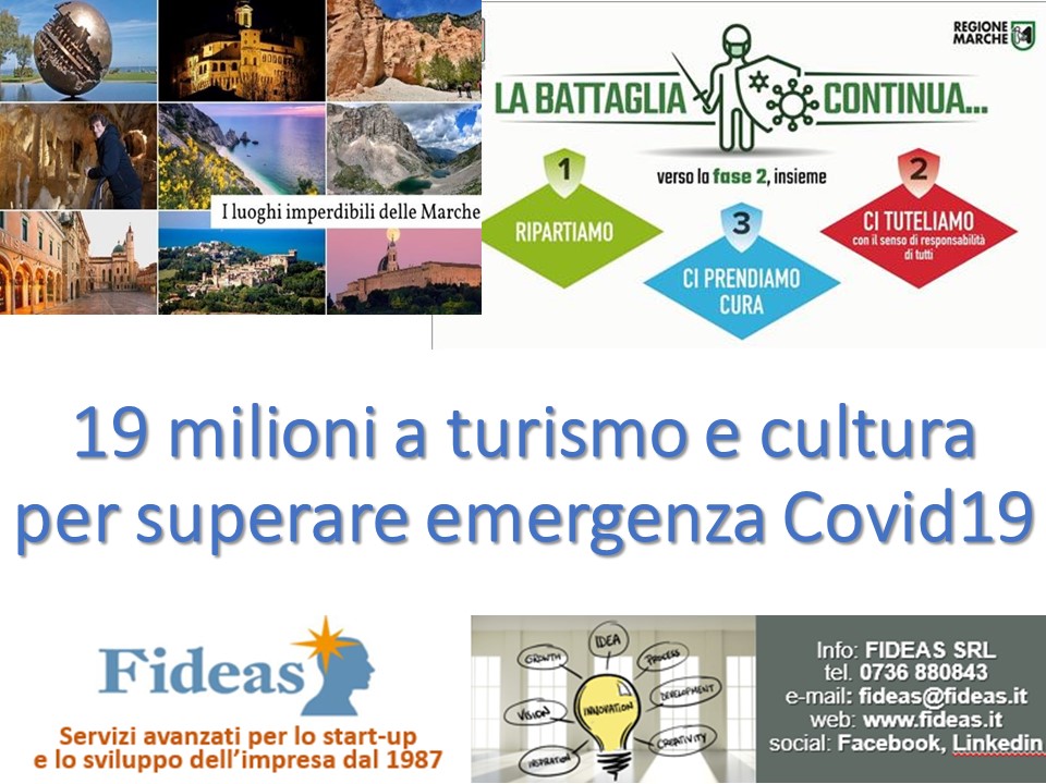 19 milioni alle imprese turistiche e culturali dalla Regione Marche per Covid19
