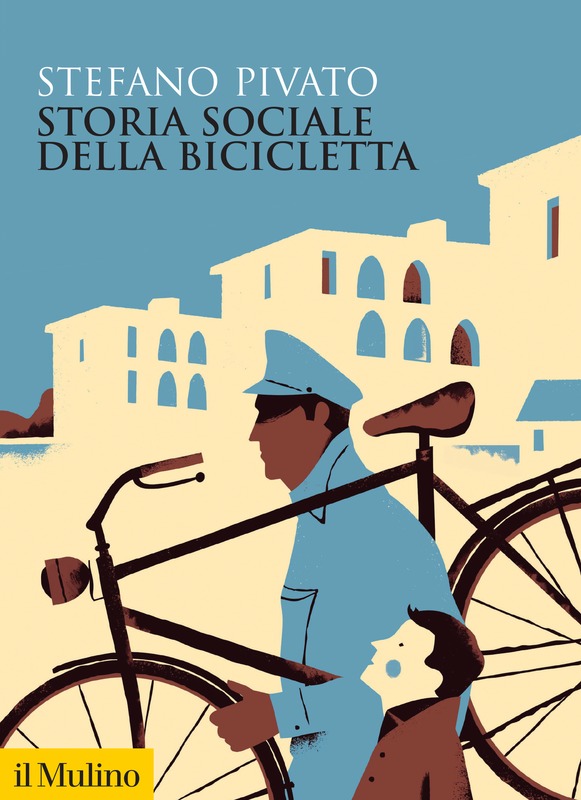 Stefano Pivato, “Storia sociale della bicicletta” è tra i finalisti del prestigioso Premio Acqui Storia