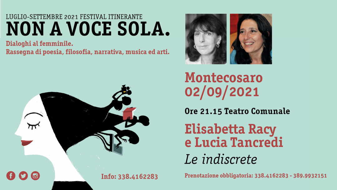 Non a Voce Sola: Elisabetta Rasy e Lucia Tancredi, “Le indiscrete” a Montecosaro