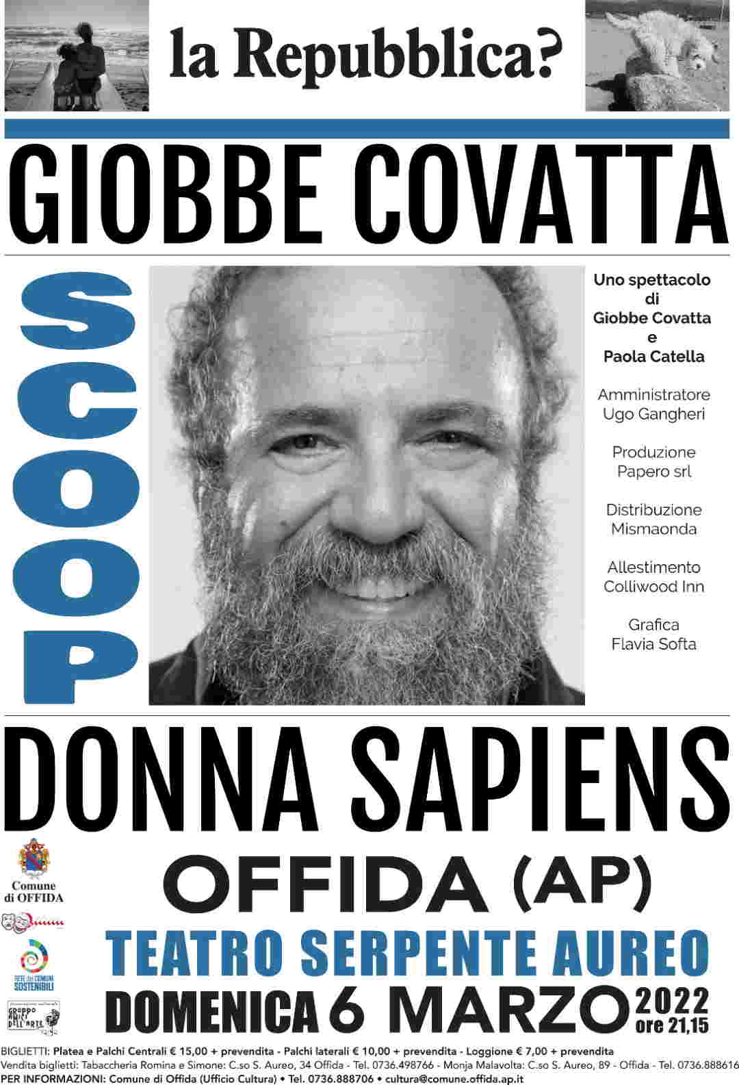 Scoop, Donna Sapiens: Giobbe Covatta al Serpente Aureo 