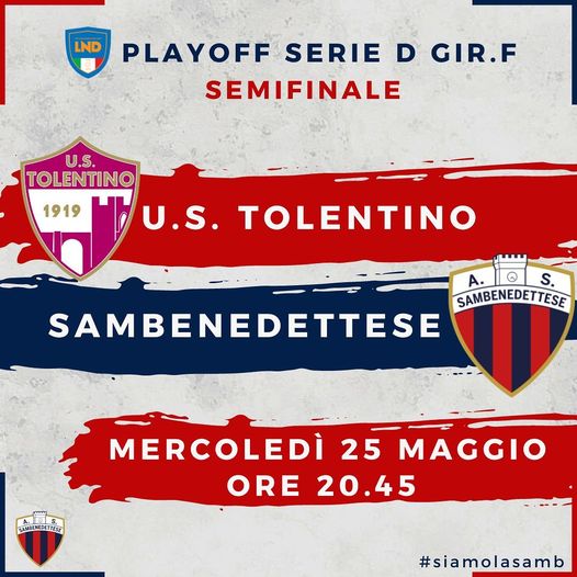 Verso Tolentino – Samb per la 1a semifinale Playoff, mercoledi 20:45, la parola a Sante Alfonsi. I Convocati