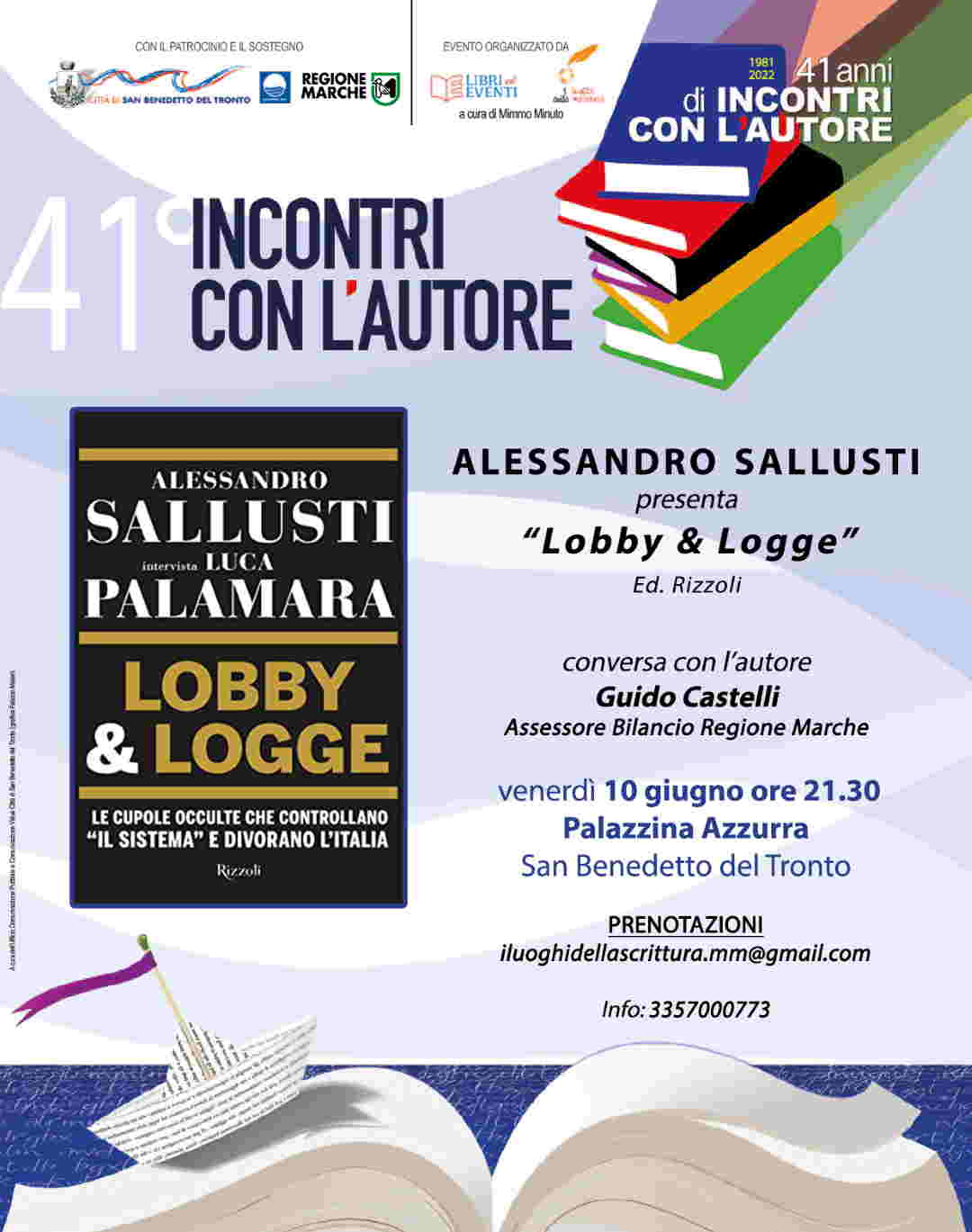 Alessandro Sallusti, “Lobby & Logge” alla Palazzina Azzurra