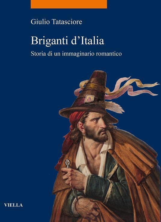 Giulio Tatasciore, “Briganti d’Italia”