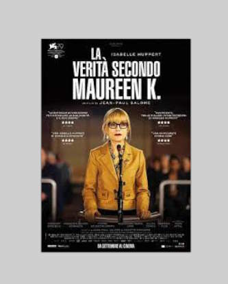 LA VERITA’ SECONDO MAUREEN K. ( La syndicaliste) al Cineforum