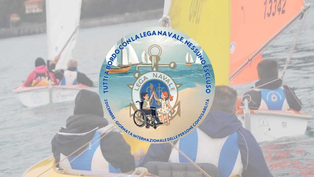 Tutti a bordo con la Lega Navale Italiana per la Giornata internazionale delle persone con disabilità