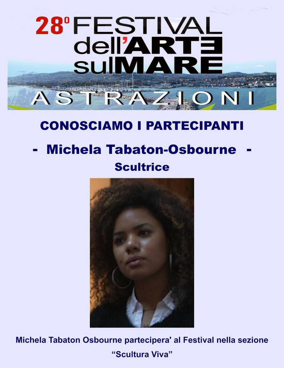 MICHELA TABATON-OSBOURNE Verso il 28º FESTIVAL DELL’ARTE SUL MARE