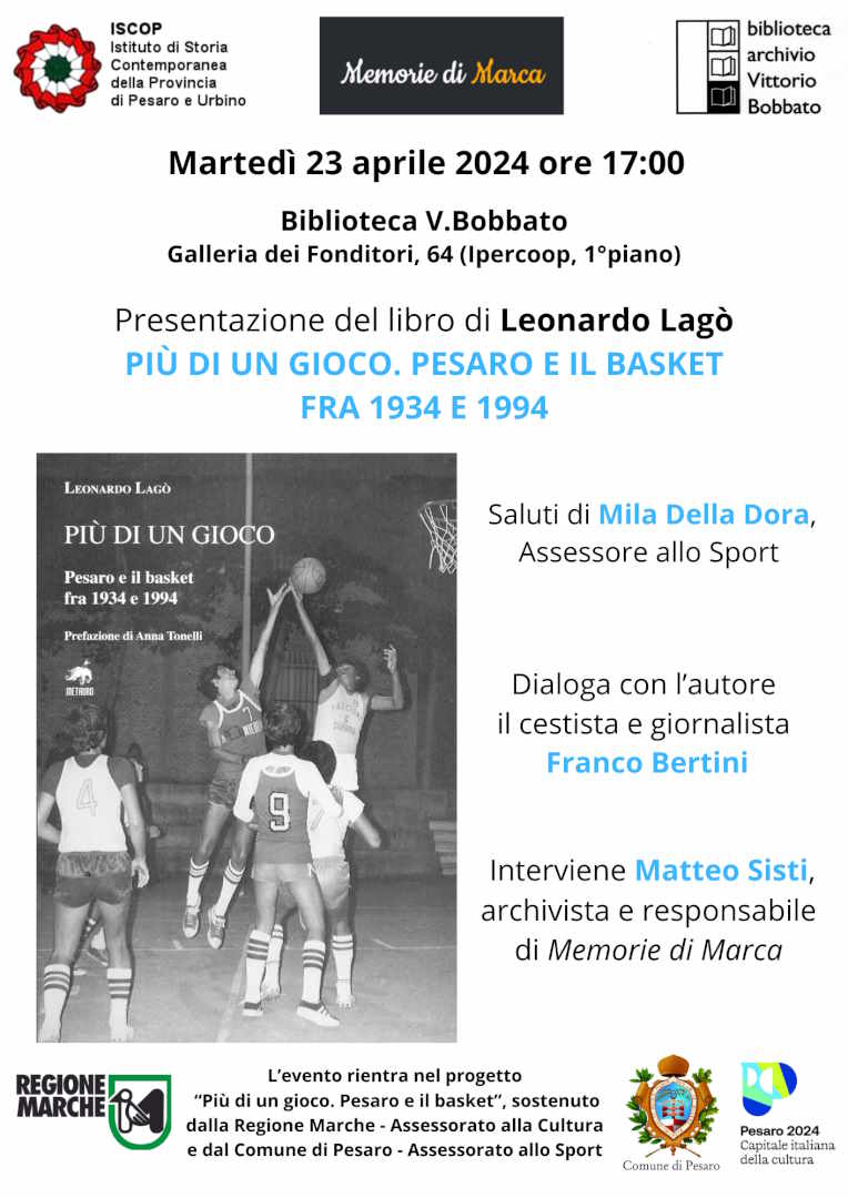 Leonardo Lagò, “Più di un gioco. Pesaro e il Basket fra 1934 e 1994”